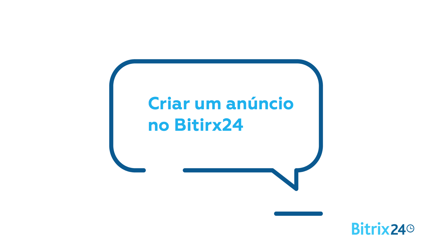Criar um anúncio no Bitirx24